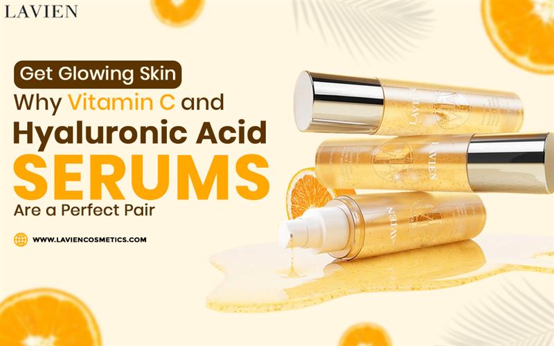 Get Glowing Skin: Why Vitamin C and Hyaluronic Acid Serums Are a Perfect Pair